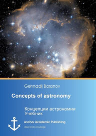 Title: Concepts of astronomy, Author: Gennadij Baranov