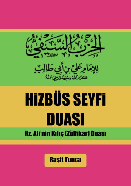 Hizbüs Seyfi: Hizbüs Seyfi Duasinin Arapçasi Türkçesi Anlami ve Faydalari