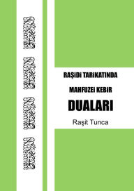 Title: Mahfuzei Kebir Dualari: Günlük Okuncak Dualar Zikirler Salavatlar Sureler ve Evrad, Author: Rasit Tunca
