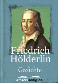 Title: Wohl geh ich täglich andere Pfade ...: Gedichte, Author: Friedrich H÷lderlin