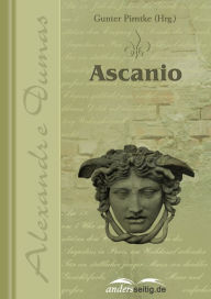 Title: Ascanio, Author: Alexandre Dumas