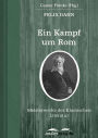Ein Kampf um Rom: Meisterwerke der Klassischen Literatur