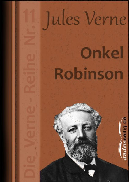 Onkel Robinson: Die Verne-Reihe Nr. 11