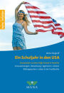 Ein Schuljahr in den USA: Gastschüler an einer High School in Amerika