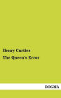 The Queen's Error