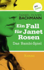 Das Bambi-Spiel: Der dritte Fall für Janet Rosen: Ein Fall für Janet Rosen - Dritter Roman