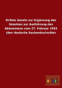Drittes Gesetz Zur Erganzung Des Gesetzes Zur Ausfuhrung Des Abkommens Vom 27. Februar 1953 Uber Deutsche Auslandsschulden