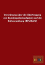 Verordnung Uber Die Ubertragung Von Bundespolizeiaufgaben Auf Die Zollverwaltung (Bpolzollv)