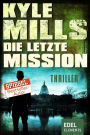 Die letzte Mission: Politthriller