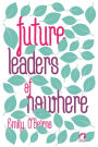 Future Leaders of Nowhere