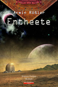 Title: Entheete, Author: Armin Rößler