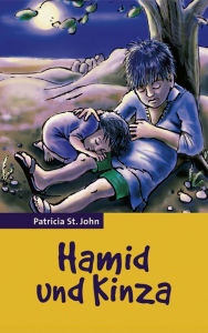 Title: Hamid und Kinza, Author: Patricia St. John