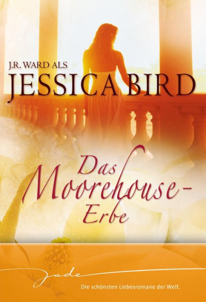Das Moorehouse-Erbe (Beauty and the Black Sheep / His Comfort and Joy / From the First)