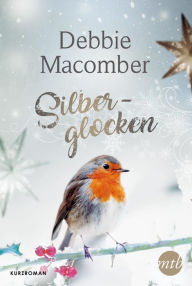Title: Silberglocken, Author: Debbie Macomber