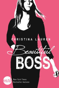 Title: Beautiful Boss: Novelle, Author: Christina Lauren