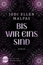 Bis wir eins sind: Liebesroman Neuerscheinung