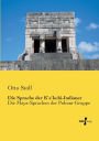 Die Sprache Der K\'e\'Kchi-Indianer