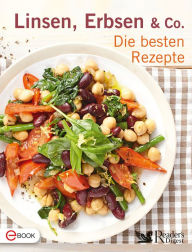 Title: Linsen, Erbsen & Co.: Die besten Rezepte, Author: Reader's Digest