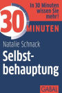 30 Minuten Selbstbehauptung