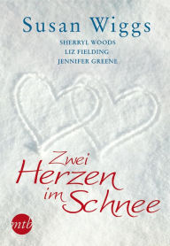 Title: Zwei Herzen im Schnee, Author: Jennifer Greene