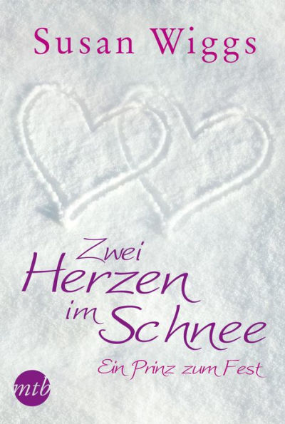 Zwei Herzen im Schnee: Ein Prinz zum Fest