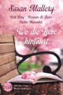 Wo die Liebe hinführt ...: 1. Ja, ich will - ein Date mit dir! / 2. Heißes Wiedersehen in Chicago / 3. Verlockende Leidenschaft / 4. Ist das alles nur ein Spaß für dich?