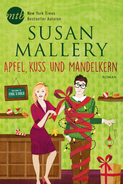 Apfel, Kuss und Mandelkern (Christmas on 4th Street)