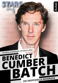 Title: Benedict Cumberbatch - Die inoffizielle Biografie, Author: Christian Humberg