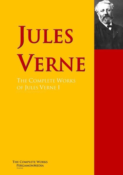 The Collected Works of Jules Verne: The Complete Works PergamonMedia