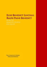 Title: HOW TO<br>ANALYZE PEOPLE<br>ON SIGHT<br>, Author: Elsie Lincoln Benedict