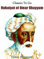 The Rubaiyat of Omar Khayyam