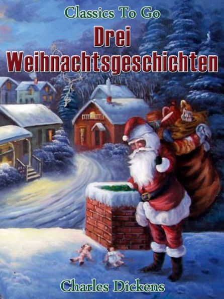 Drei Weihnachtsgeschichten