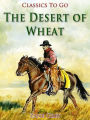 The Desert of Wheat