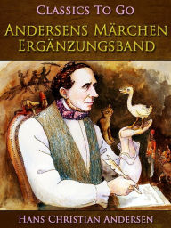 Title: Andersens Märchen. Ergänzungsband, Author: Hans Christian Andersen
