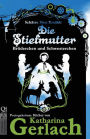 Die Stiefmutter: Brüderchen und Schwesterchen
