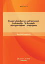 Kooperatives Lernen ALS Instrument Individueller Forderung in Altersgemischten Lerngruppen