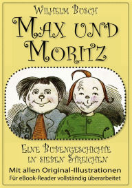 Title: Max und Moritz (Das Original), Author: Wilhelm Busch