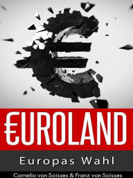 Title: Euroland (5), Author: Franz von Soisses
