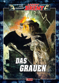 Title: Larry Brent Classic 001: Das Grauen, Author: Dan Shocker