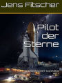 Pilot der Sterne (Bd.1)