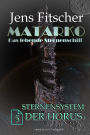 Sternensystem der Horus (MATARKO 5)