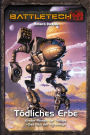 BattleTech Legenden 10 - Das Blut der Kerensky 1: Tödliches Erbe