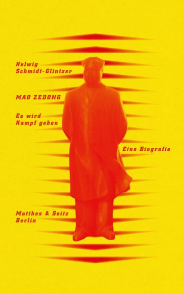 Mao Zedong. >Es wird Kampf geben<: Eine Biografie