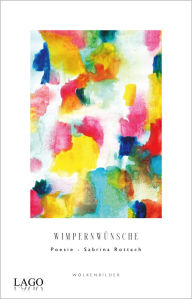 Title: Wimpernwünsche, Author: Sabrina Rottach