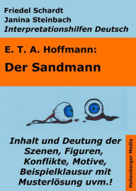 Title: Der Sandmann - Lektürehilfe und Interpretationshilfe. Interpretationen und Vorbereitungen für den Deutschunterricht., Author: Friedel Schardt