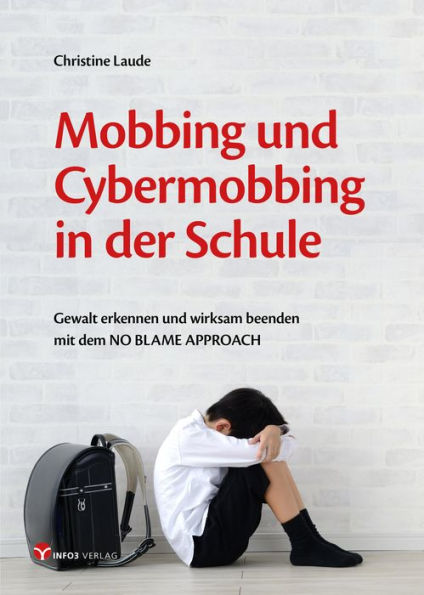 Mobbing Und Cybermobbing In Der Schule: Gewalt Erkennen Und Wirksam ...