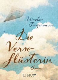 Title: Die Verseflüsterin, Author: Nicolas Fougerousse