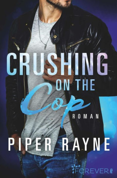 Crushing on the Cop (German Edition)
