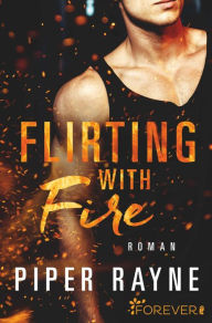 Free book to download to ipod Flirting with Fire English version 9783958184183 ePub CHM