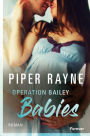 Operation Bailey Babies (German Edition)